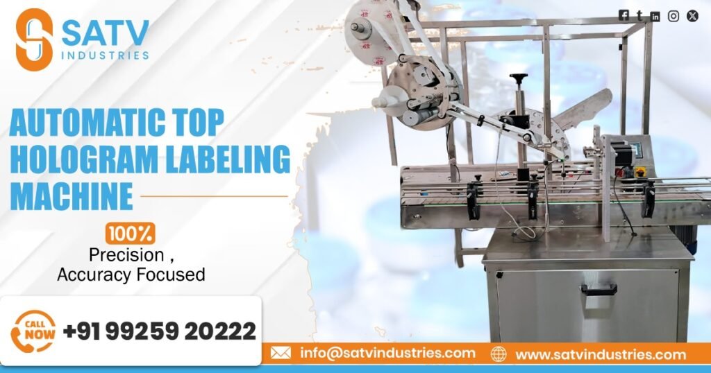 Automatic Top Hologram Labelling Machine in Tamil Nadu