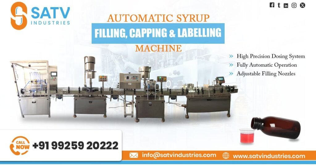 Automatic Syrup Filling Capping and Labelling Machine in Hyderabad