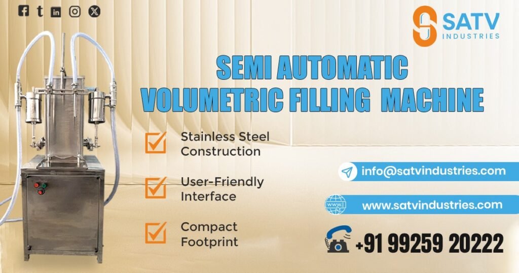 Semi-Automatic Volumetric Filling Machine in Surat