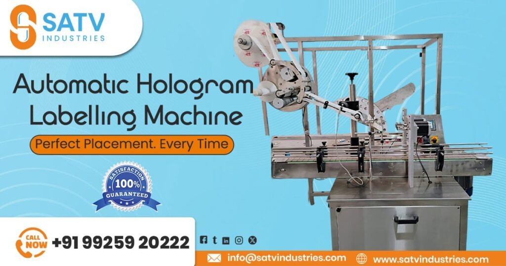 Automatic Hologram Labelling Machine in Delhi