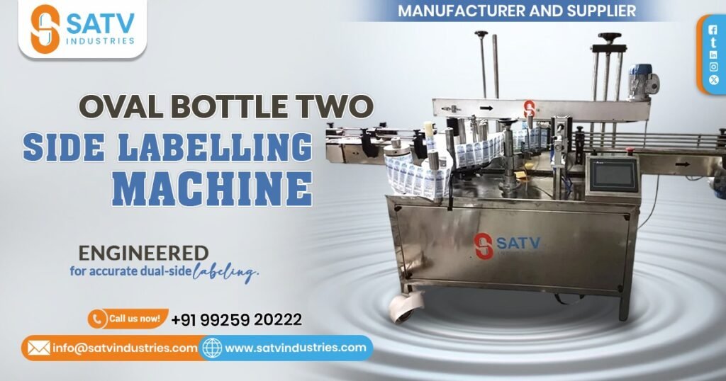 Oval Bottle Two-Side Labeling Machine in Rohtak