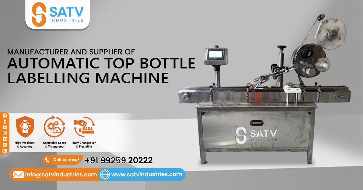 Automatic Top Bottle Labelling Machine in Hyderabad