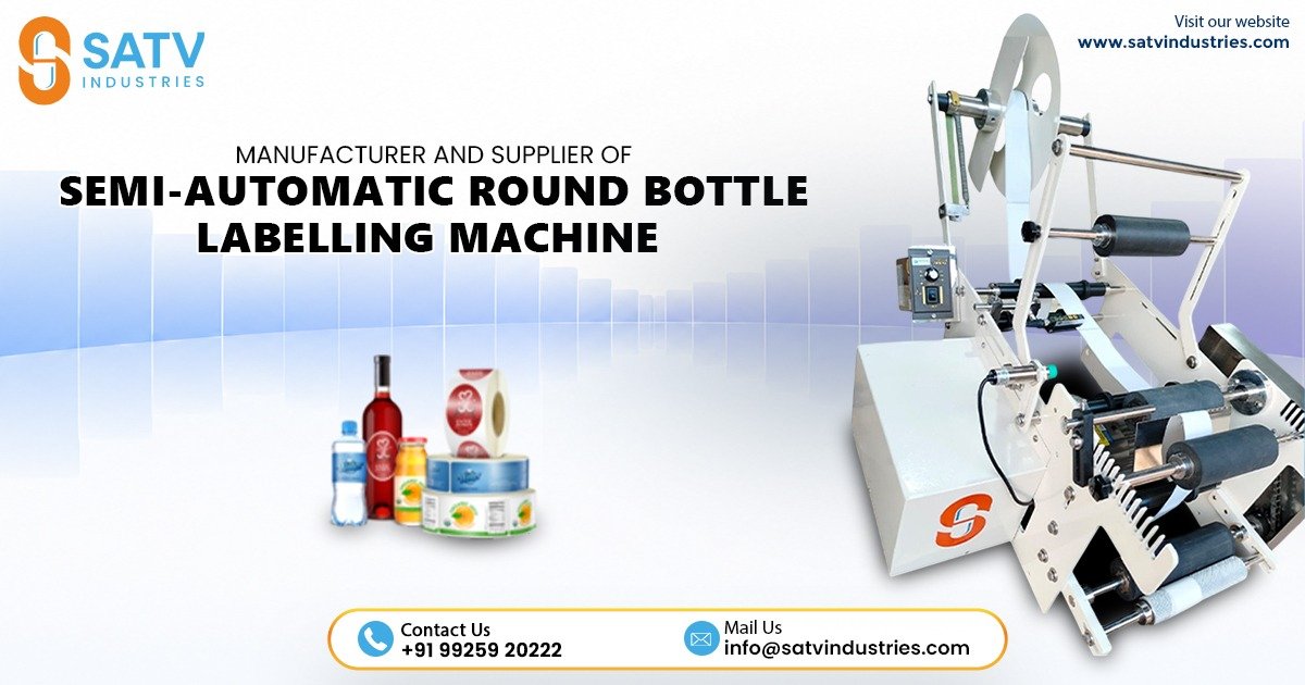 Semi-Automatic Round Bottle Labelling Machine in Gurugram